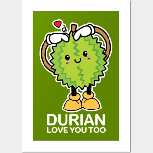 Love Durian Posters and Art